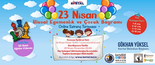 ''23 Nisan Ulusal Egemenlik ve Çocuk Bayramı Online Satranç Turnuvası'' başlıyor - Resim : 1